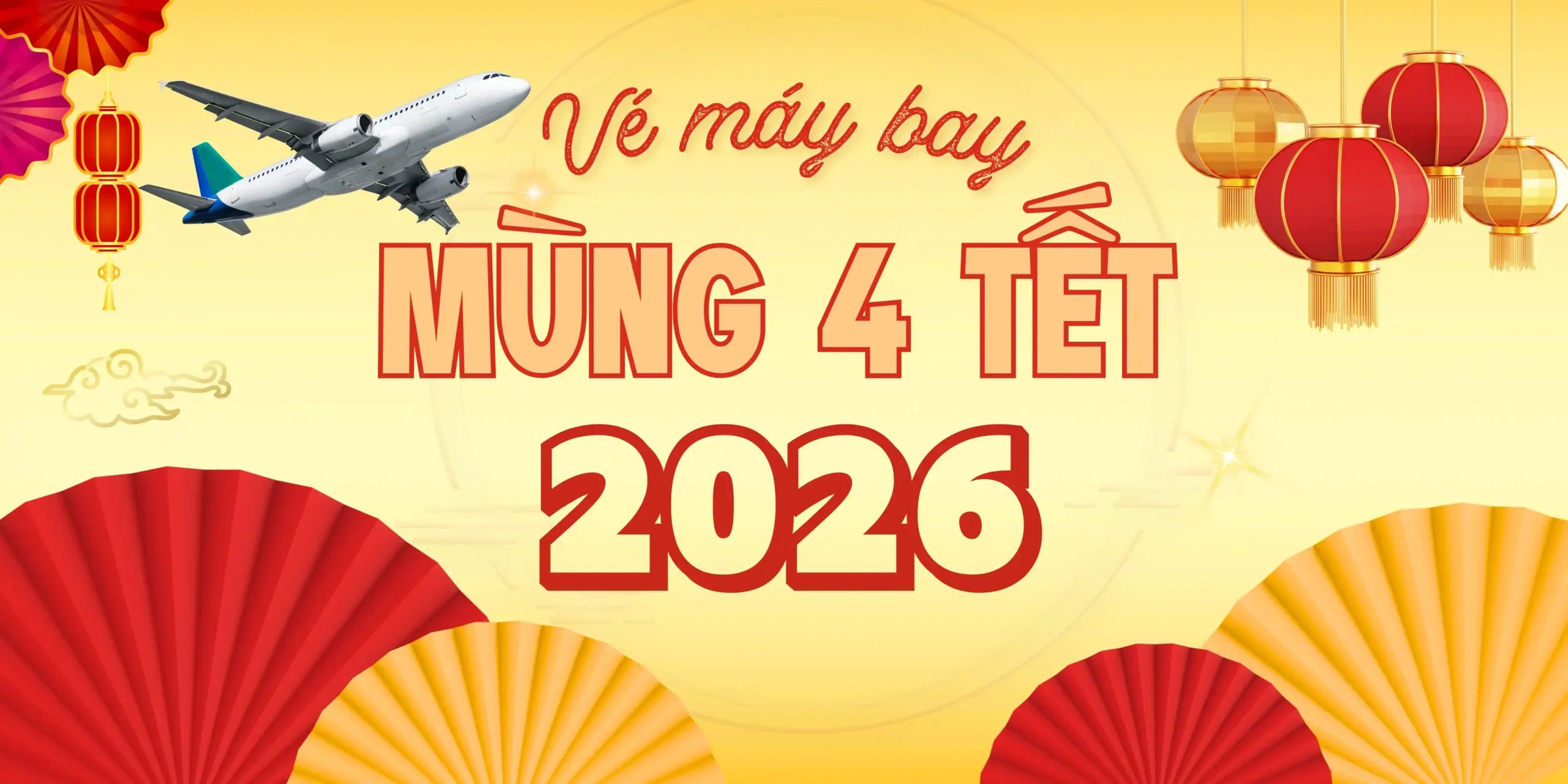 Cập nhật vé máy bay mùng 4 Tết giá rẻ nhất